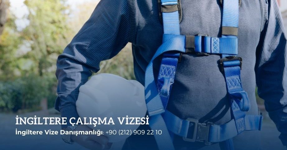 İngiltere çalışma vizesi