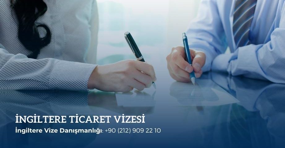 İngiltere ticaret vizesi